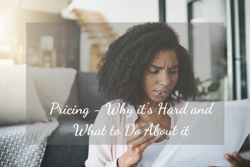Pricing - Why it's Hard and What to Do About it